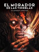 El Morador de las Tinieblas, de H. P. Lovecraft. Ilustrada por Tomás Hijo