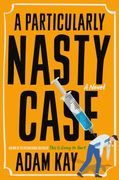 A Particularly Nasty Case: A Novel (en Inglés)