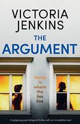 The Argument: A Gripping Psychological Thriller With an Incredible Twist (en Inglés)