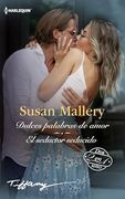 Dulces Palabras de Amor - el Seductor Seducido