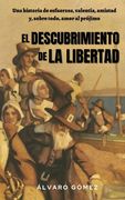 El descubrimiento de la libertad: El manuscrito