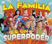 La Familia es un Superpoder