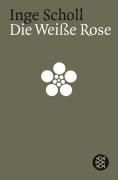 Die weiße Rose (Hors Catalogue) (en Alemán)