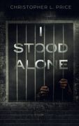 I Stood Alone (en Inglés)
