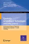 Creativity in Intelligent Technologies and Data Science: 5th International Conference, Cit&ds 2023, Volgograd, Russia, September 11-15, 2023, Proceedi (en Inglés)