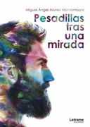 Pesadillas Tras una Mirada