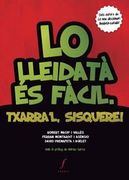 Lo lleidatà és fàcil. Txarra'l, sisquere! (Quaderns) (en Catalán)