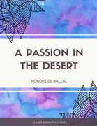 A Passion in the Desert (en Inglés)