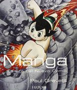manga,la era del nuevo comic/ the new era of comics