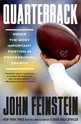 Quarterback: Inside the Most Important Position in Professional Sports (en Inglés)
