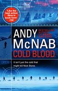 Cold Blood. Nick Stone Thriller 18