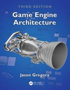 Game Engine Architecture, Third Edition (en Inglés)