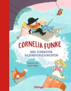 Cornelia Funke. Ihre schönsten Bilderbuchgeschichten (in German)