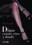 Dime Cuándo, Cómo y Dónde