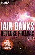 Bedenke Phlebas: Roman (in German)