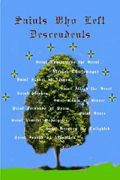 Saints Who Left Descendents: And Their Ancestry (en Inglés)
