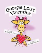 Georgie Lou's Valentine (en Inglés)