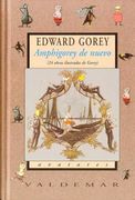 Amphigorey de Nuevo: 24 Obras Ilustradas de Gorey (Avatares)