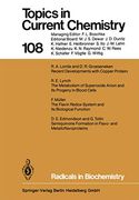 Radicals in Biochemistry (Topics in Current Chemistry, 108) (en Inglés)