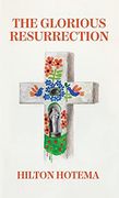 The Glorious Resurrection Hardcover (en Inglés)