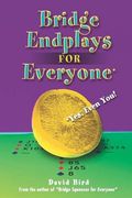 bridge endplays for everyone,yes, even you! (en Inglés)