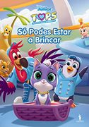 Tops 3 - só Podes Estar a Brincar (en Portugués)