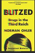 Blitzed: Drugs in the Third Reich