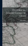 Historical Collections of Ohio (en Inglés)