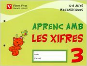 Aprenc Amb Les Xifres Q3 (5-6 Anys) (en Inglés)