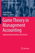 Game Theory in Management Accounting: Implementing Incentives and Fairness (en Inglés)