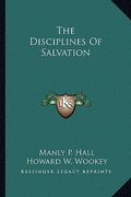 the disciplines of salvation (en Inglés)