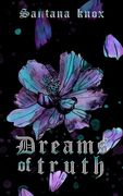 Dreams of Truth: A Dark Romantasy novella