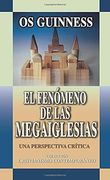 El Fenómeno de las Megaiglesias (in Spanish)