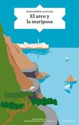 El Arco y la Mariposa