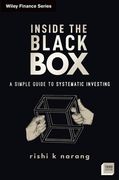 Inside the Black Box: A Simple Guide to Systematic Investing (en Inglés)