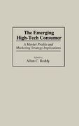 the emerging high-tech consumer: a market profile and marketing strategy implications (en Inglés)