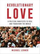 Revolutionary Love: A Political Manifesto to Heal and Transform the World (en Inglés)