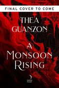 A Monsoon Rising (en Inglés)