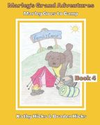 Marley's Grand Adventures: Marley Goes to Camp (en Inglés)