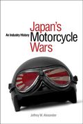 japan´s motorcycle wars,an industry history