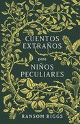 Cuentos Extraños Para Niños Peculiares