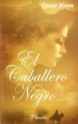El Caballero Negro