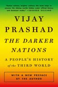 The Darker Nations: A People'S History of the Third World (en Inglés)