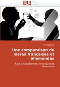 Une Comparaison de Meres Francaises Et Allemandes