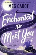 Enchanted to Meet You: A Witches of West Harbor Novel (en Inglés)