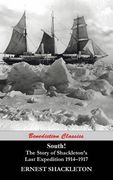South! The Story of Shackleton's Last Expedition 1914-1917