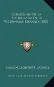 Compendio de la Bibliografia de la Veterinaria Espanola (1856) (in Spanish)