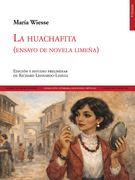 La huachafita (ensayo de novela limeña)