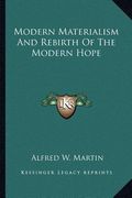 modern materialism and rebirth of the modern hope (en Inglés)