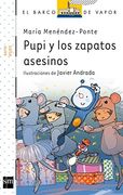 Pupi Y Los Zapatos Asesinos (Barco de Vapor Blanca)